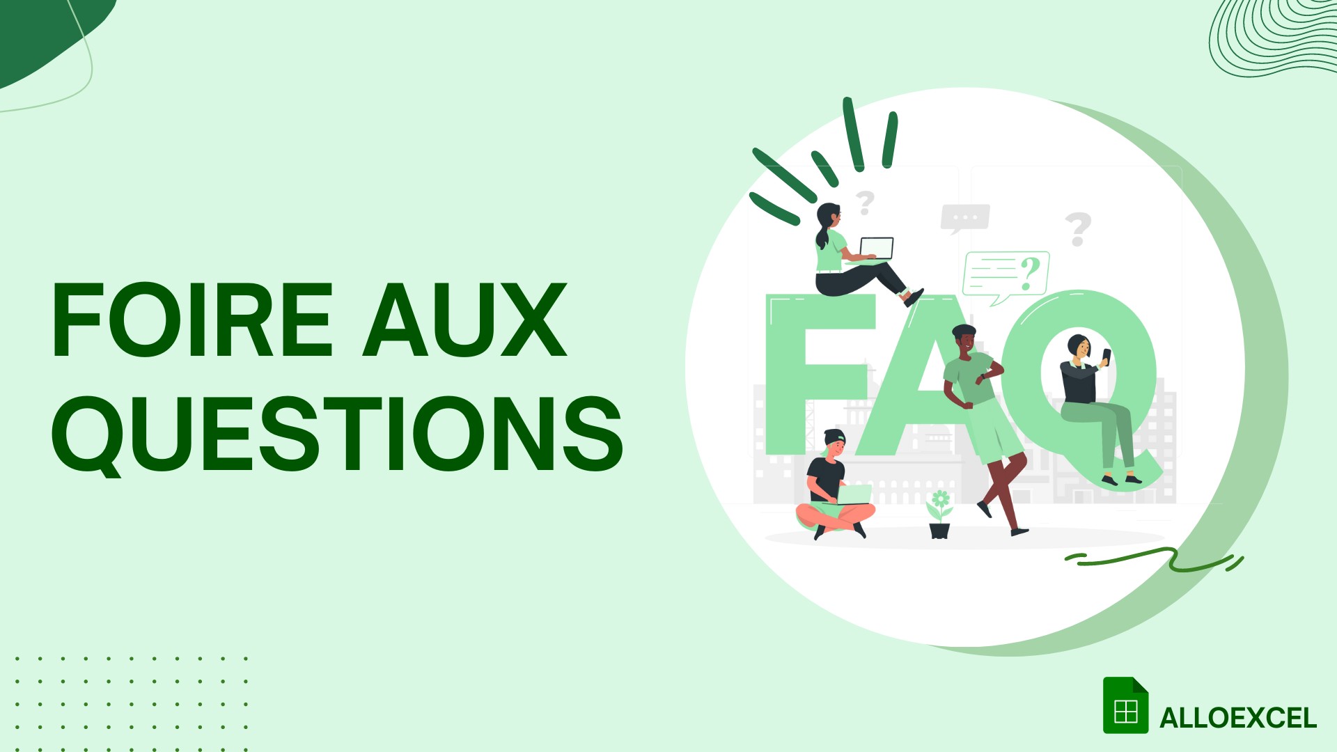 Illustration d’une page de foire aux questions sur AlloExcel où plusieurs individus se posent des questions