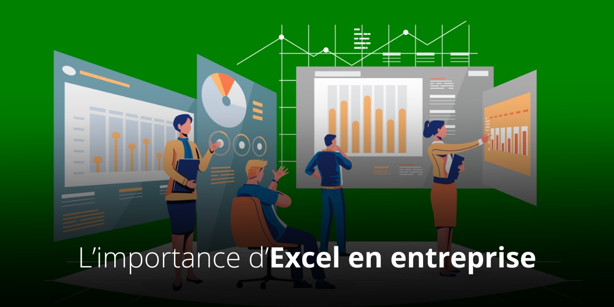 photo montrant les membres d’une équipe d'une entreprise travaillant sur Excel avec un texte sur fond vert